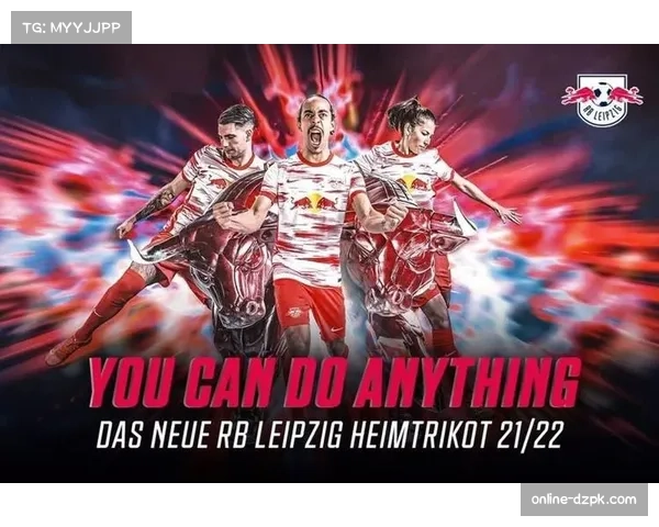 RB莱比锡四球大胜科特布斯 轻松晋级德国杯下一轮比赛 RB莱比锡四球大胜科特布斯 轻松晋级德国杯下一轮比赛